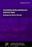 Statistik Kesejahteraan Rakyat Kabupaten Bener Meriah 2019