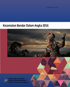 Kecamatan Bandar Dalam Angka 2016