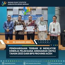 Penghargaan Terbaik III IKPA Tahun 2023 Bps Se-Provinsi Aceh