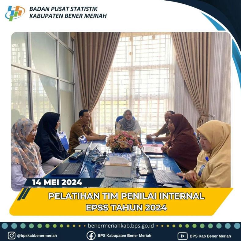 Pelatihan Tim Penilai Internal (TPI) EPSS Tahun 2024