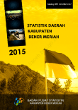 Statistik Daerah Kabupaten Bener Meriah 2015