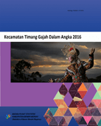 Kecamatan Timang Gajah Dalam Angka 2016